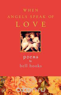 When Angels Speak of Love