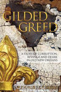 Gilded Greed