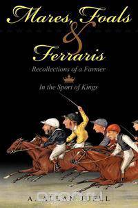 Mares, Foals & Ferraris