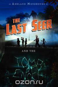 The Last Seer and the Tomb of Enoch