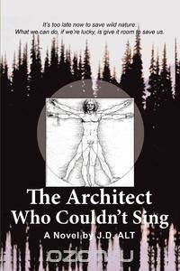 The Architect Who Couldn