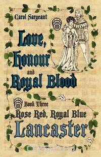 Love, Honour and Royal Blood