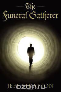 The Funeral Gatherer