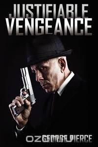 Justifiable Vengeance