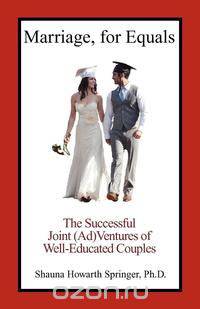 Marriage, for Equals