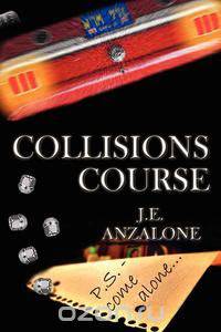 Collisions Course