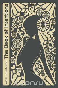 The Book of Intentions