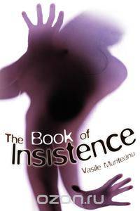 The Book Of Insistence