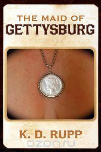 The Maid of Gettysburg