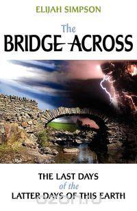The Bridge Across