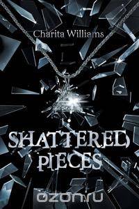 Shattered Pieces