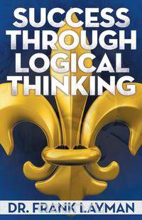 Success Through Logical Thinking