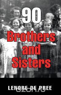 90 Brothers and Sisters