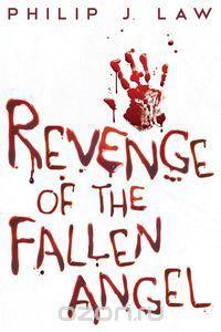 Revenge of the Fallen Angel