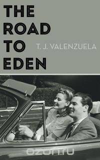 The Road to Eden