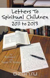 Letters To Spiritual Children