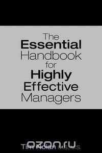 The Essential Handbook for Highly Effective Managers