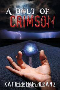 A Bolt of Crimson