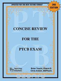 Concise Review for the Ptcb Exam, 2nd Edition