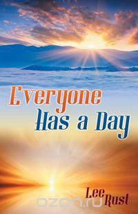 Everyone Has a Day