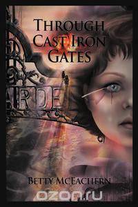 Through Cast Iron Gates