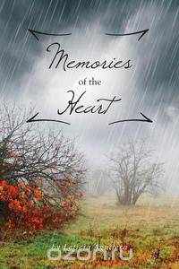 Memories of the Heart