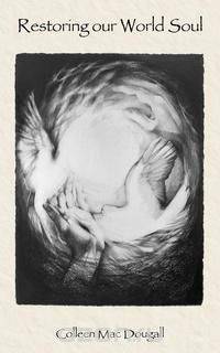 Restoring our World Soul