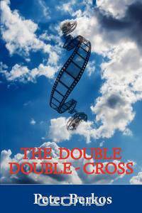 The Double Double Cross