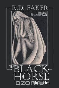 The Black Horse Chronicles