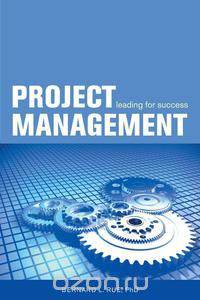 Project Management - Leading for Success