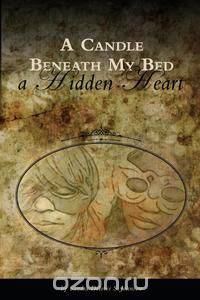 A Candle Beneath My Bed