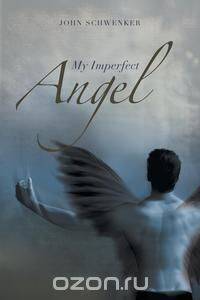 My Imperfect Angel
