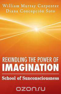 Rekindling the Power of Imagination
