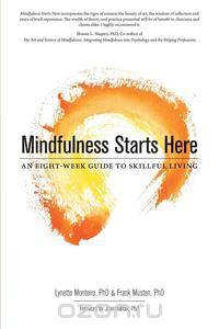 Mindfulness Starts Here
