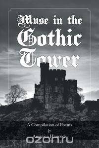 Muse in the Gothic Tower