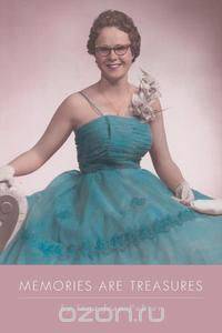 Memories Are Treasures