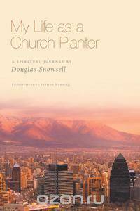 My Life as a Church Planter