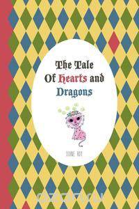 The Tale of Hearts and Dragons