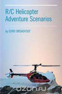 R/C Helicopter Adventure Scenarios