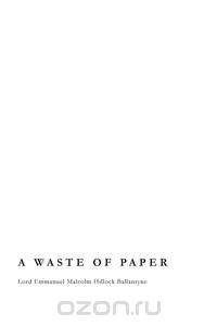 A Waste of Paper