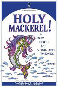 Holy Mackerel!