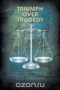 Triumph Over Tragedy
