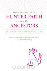 Hunter, Faith and the Ancestors