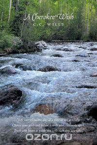 A Cherokee Wish
