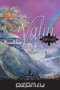 The Elves of Valin - Elfin Gifts