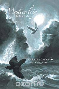 Mysticality Volume One - From Darkness to Light