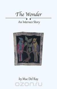 The Wonder - An Intersex Story