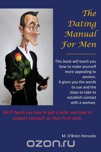 The Dating Manual for Men