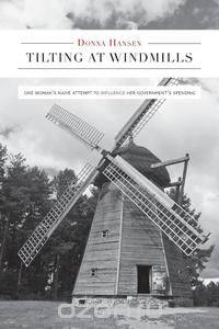 Tilting at Windmills - One Woman