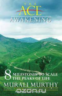 The Ace Awakening - 8 Milestones to Scale the Peaks of Life